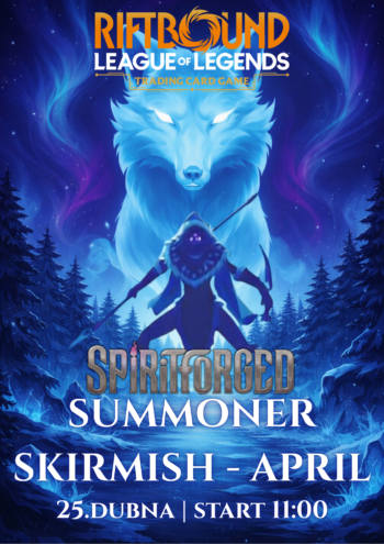 Vstupenka: Summoner Skirmish - April | Riftbound